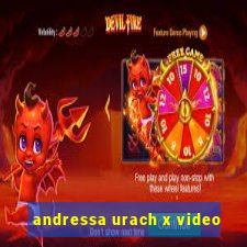 andressa urach x video